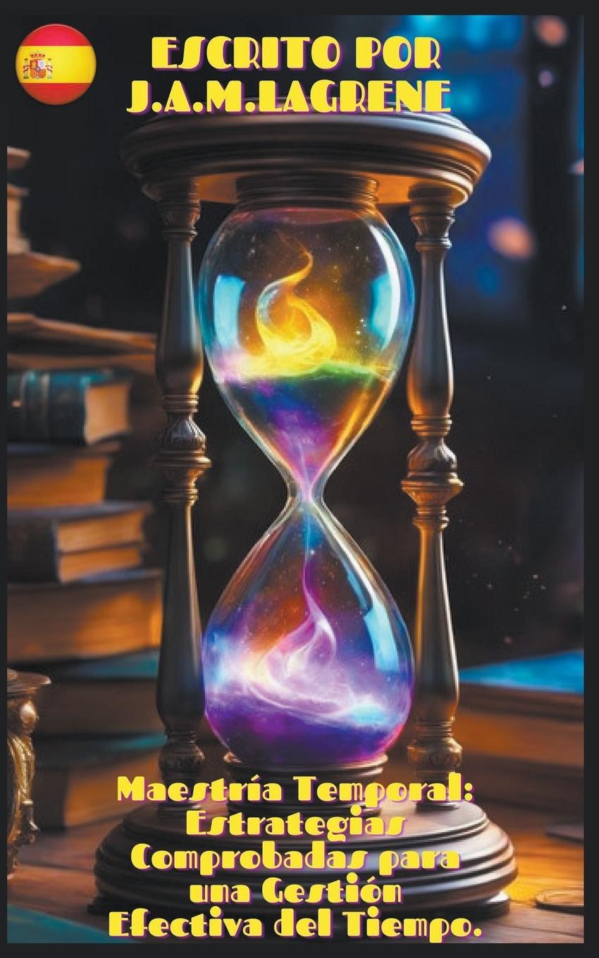 Knjiga Maestría Temporal J.A.M.Lagrene