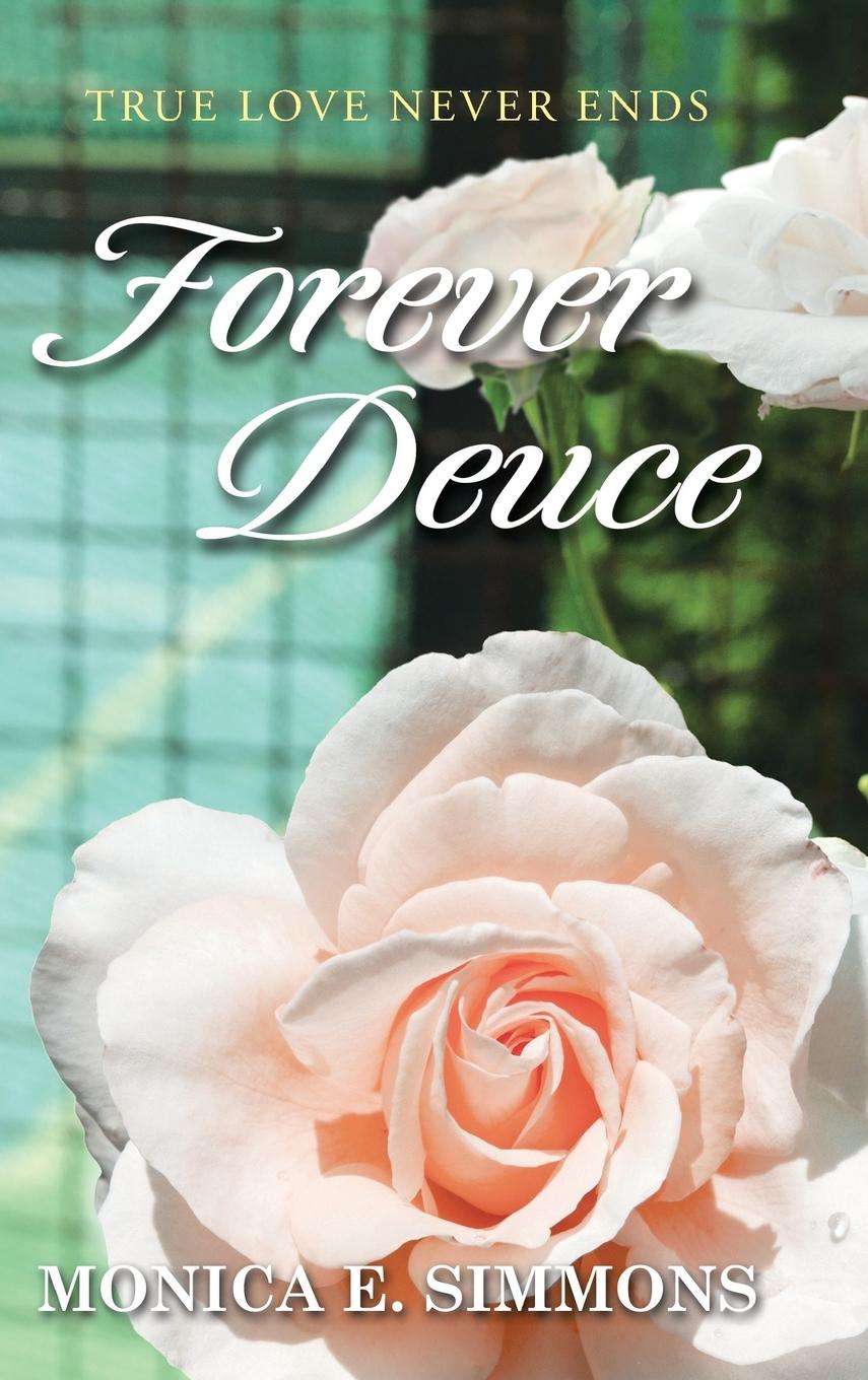 Knjiga Forever Deuce Monica E. Simmons