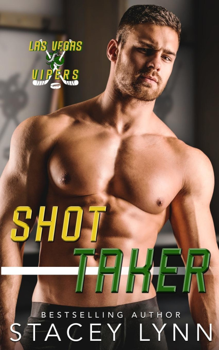 Knjiga Shot Taker Stacey Lynn