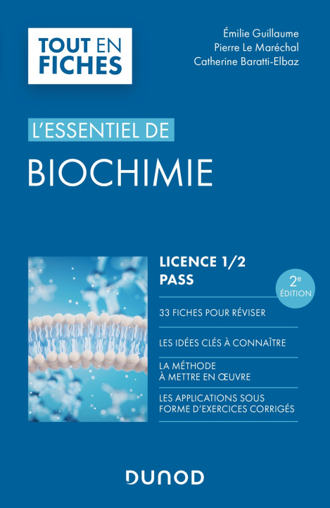 Книга L'essentiel de Biochimie - Licence 1 / 2 / PASS - 2e éd. Emilie Guillaume