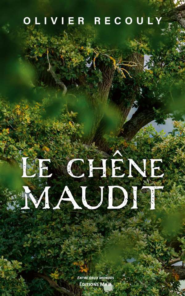 Knjiga Le chêne maudit Recouly
