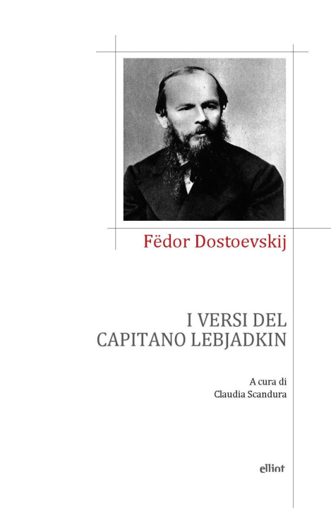 Knjiga versi del capitano Lebjadkin Fëdor Dostoevskij
