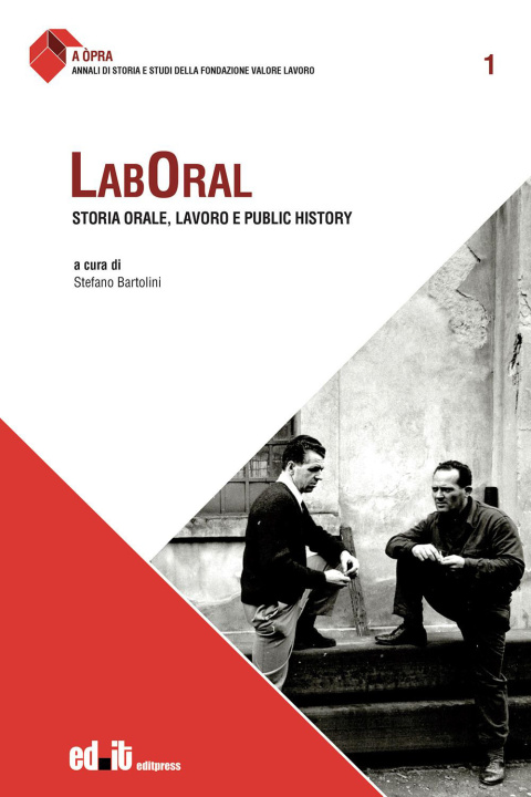 Книга Laboral. Storia orale, lavoro e public history 