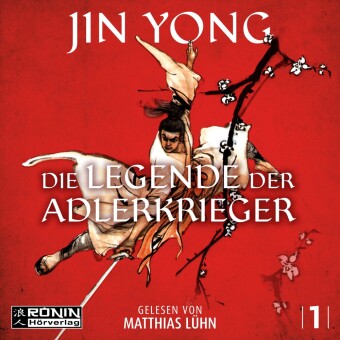 Audio Die Legende der Adlerkrieger Jin Yong