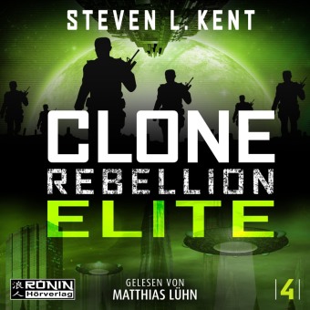 Аудио Clone Rebellion 4: Elite Steven L. Kent