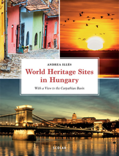 Carte World Heritage Sites in Hungary Illés Andrea