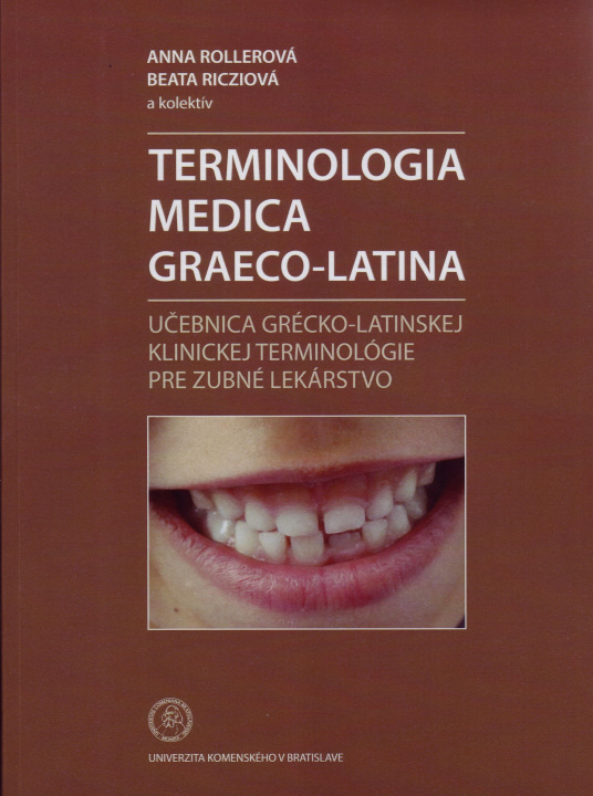 Carte Terminológia Medica Graeco-Latina Anna Rollerová