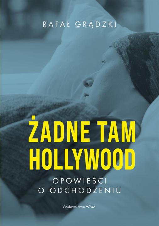 Book Żadne tam Hollywood Grądzki Rafał