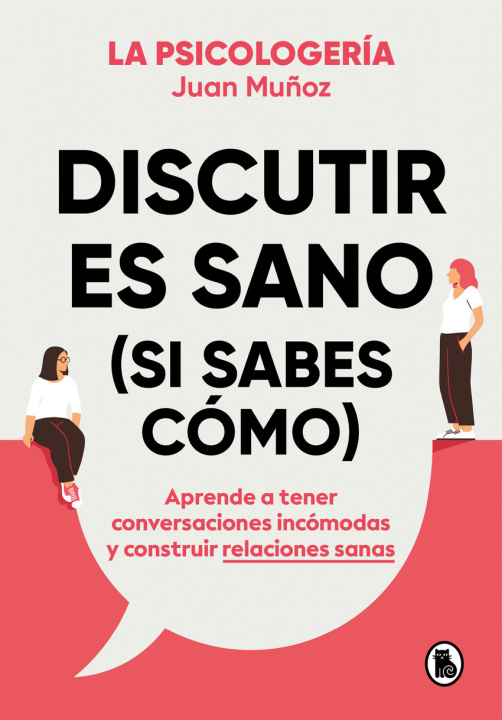 Knjiga NF DISCUSIONES PSICOLOGERIA JUAN MUÑOZ @PSICOLOGERIA