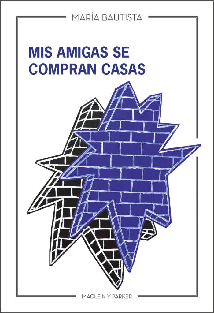 Книга Mis amigas se compran casas BAUTISTA
