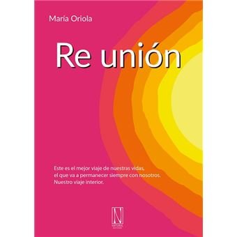 Knjiga RE UNION MARIA ORIOLA