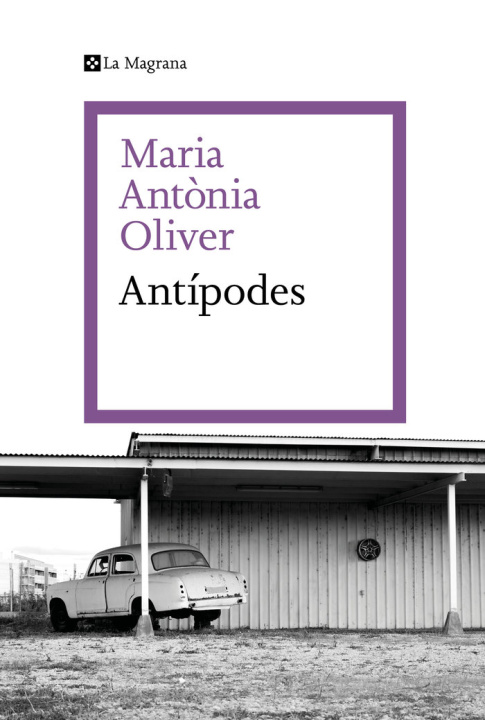 Carte ANTIPODES MARIA ANTONIA OLIVER I CABRER
