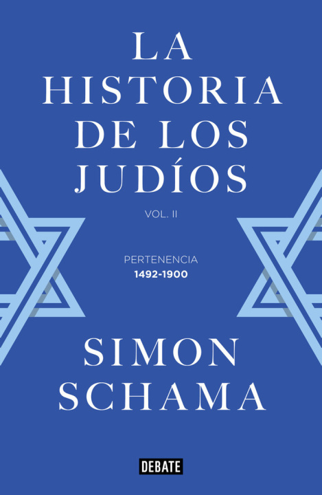 Kniha HISTORIA DE LOS JUDIOS II, LA-TB SIMON SCHAMA