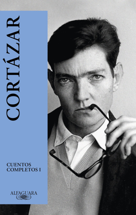 Книга CUENTOS COMPLETOS 1 - CORTAZAR (2024) CORTAZAR