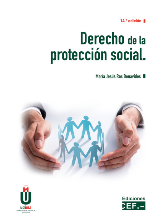 Knjiga DERECHO DE LA PROTECCION SOCIAL ROS BENAVIDES