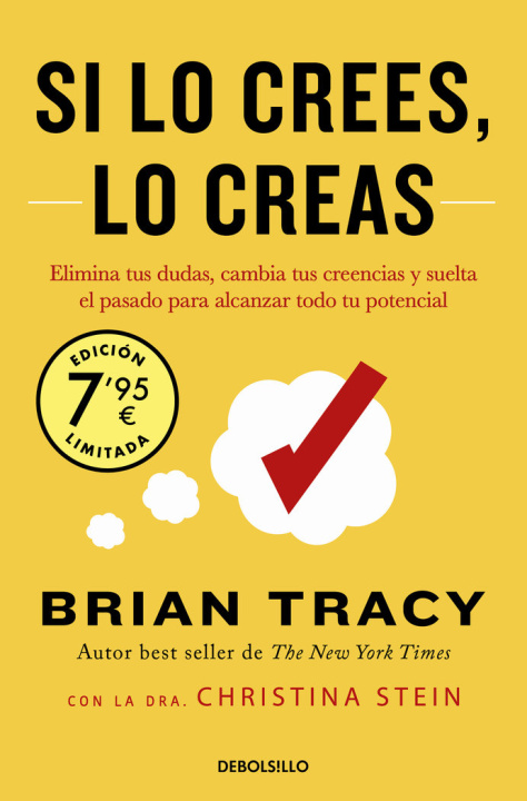 Książka SI LO CREES, LO CREAS (LIMITED) Brian Tracy