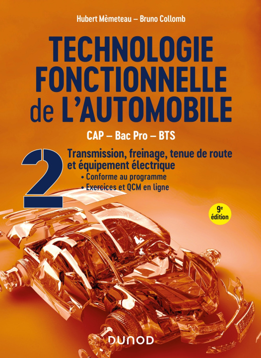 Knjiga Technologie fonctionnelle de l'automobile - Tome 2 - 9e éd. Hubert Mèmeteau