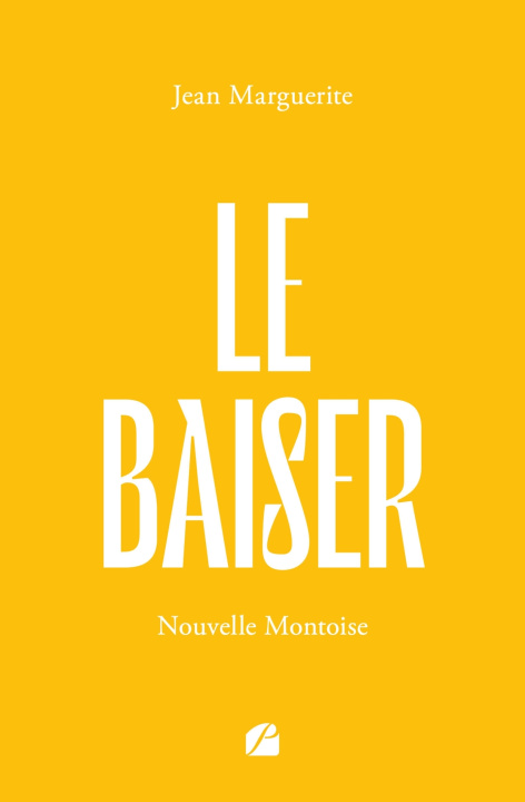 Knjiga Le Baiser Jean Marguerite