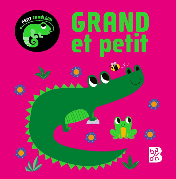 Knjiga Petit caméléon - Grand et petit 