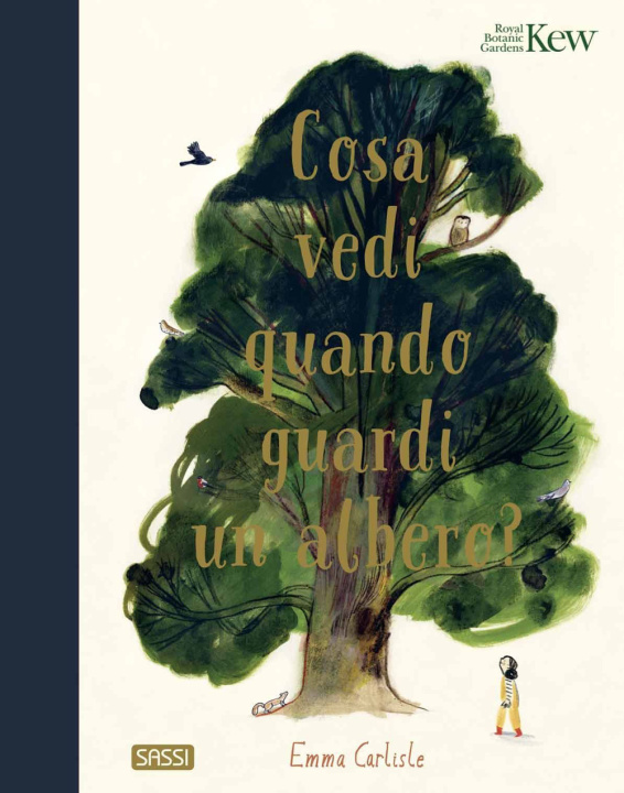 Kniha Cosa vedi quando guardi un albero? Emma Carlisle