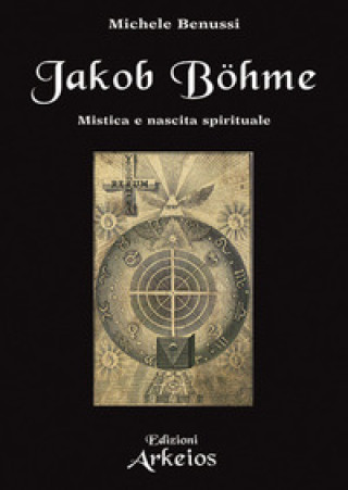 Kniha Jakob Böhme Michele Benussi