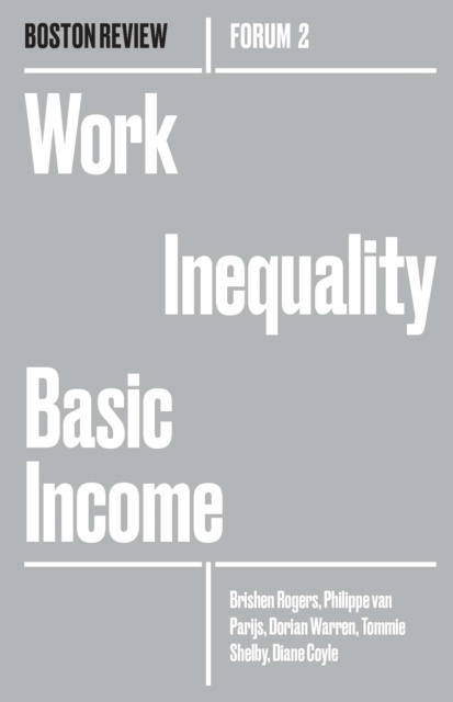 E-book Work Inequality Basic Income Brishen Rogers