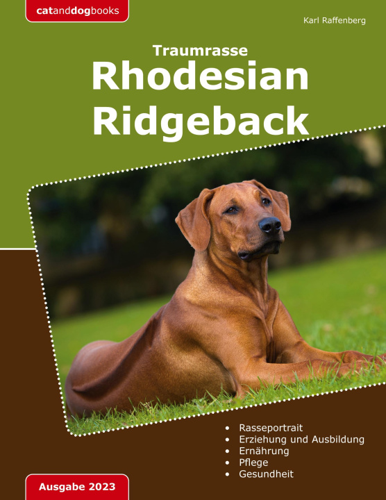 Buch Traumrasse: Rhodesian Ridgeback Karl Raffenberg