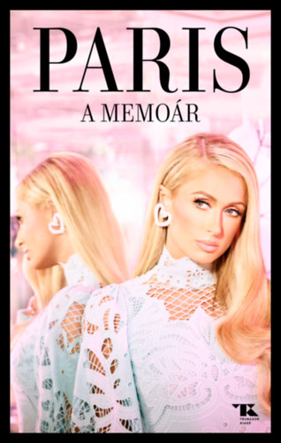 Kniha A memoár Paris Hilton
