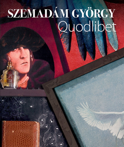 Buch Szemadám György - Quodlibet Fábián László