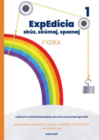 Kniha ExpEdícia - Fyzika 8. ročník, pracovná učebnica 1 Viera Lapitková