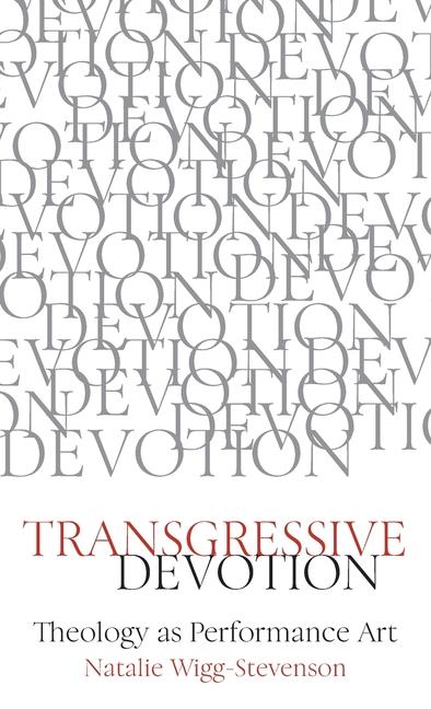 Knjiga Transgressive Devotion Natalie Wigg Stevenson