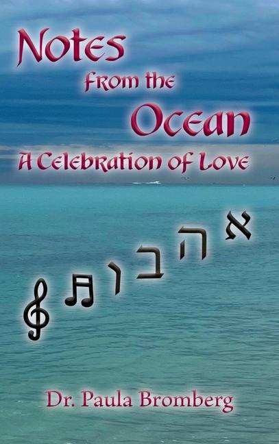 Knjiga Notes from the Ocean Dr. Paula Bromberg