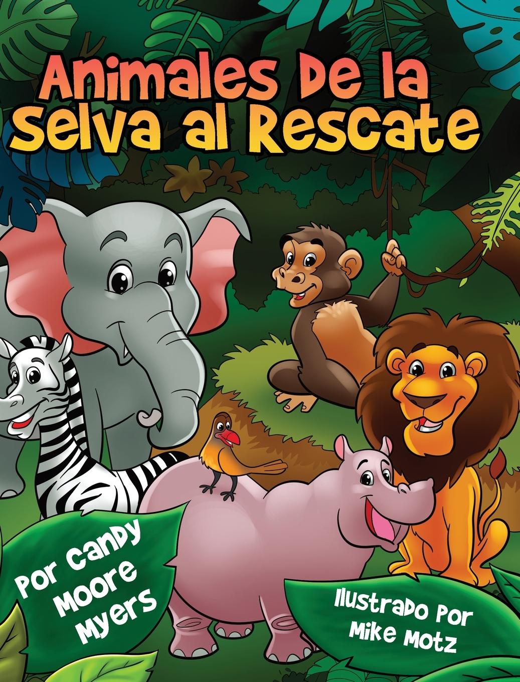 Βιβλίο Animales de la Selva al Rescate 