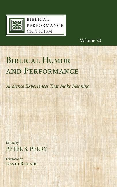 Boek Biblical Humor and Performance Peter S. Perry