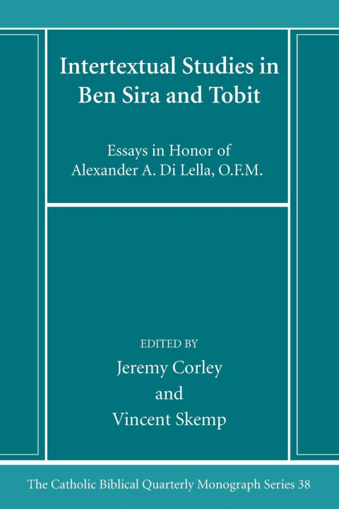 Βιβλίο Intertextual Studies in Ben Sira and Tobit Vincent Skemp