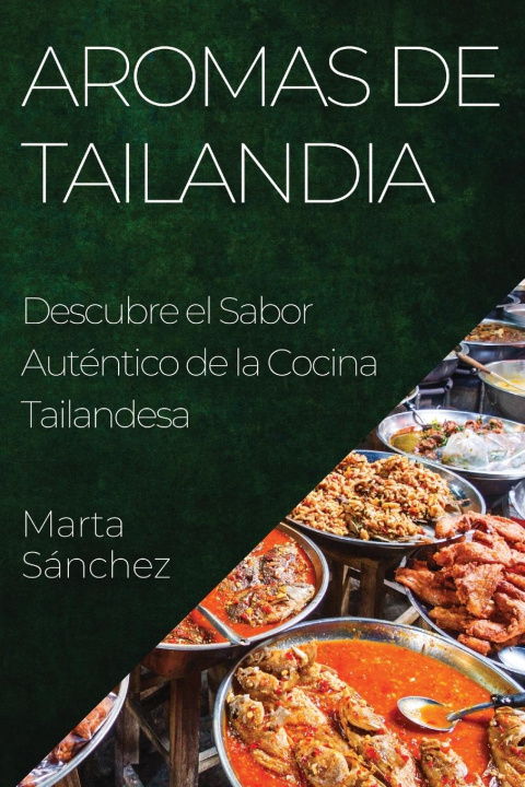 Boek Aromas de Tailandia Marta Sánchez