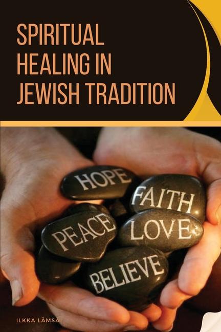 Kniha Spiritual Healing in Jewish Tradition 