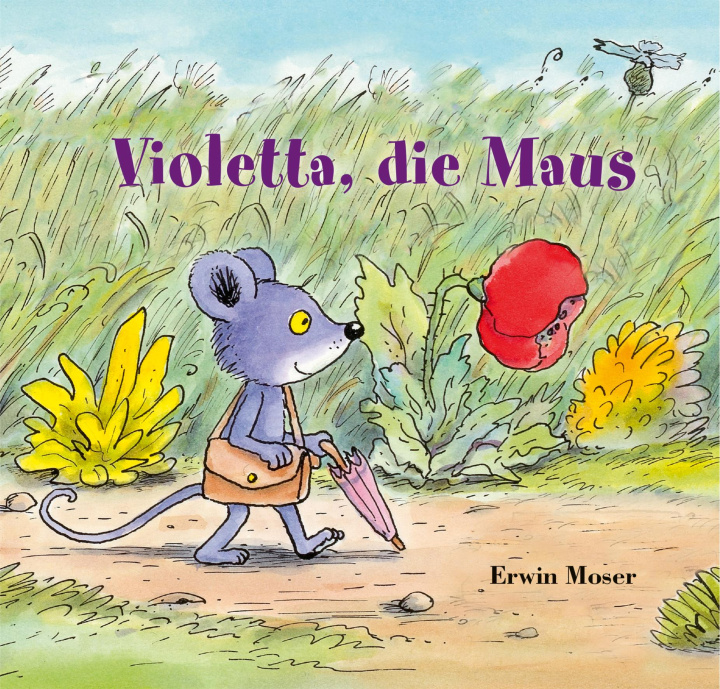 Kniha Violetta, die Maus Erwin Moser