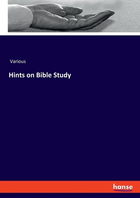 Knjiga Hints on Bible Study 