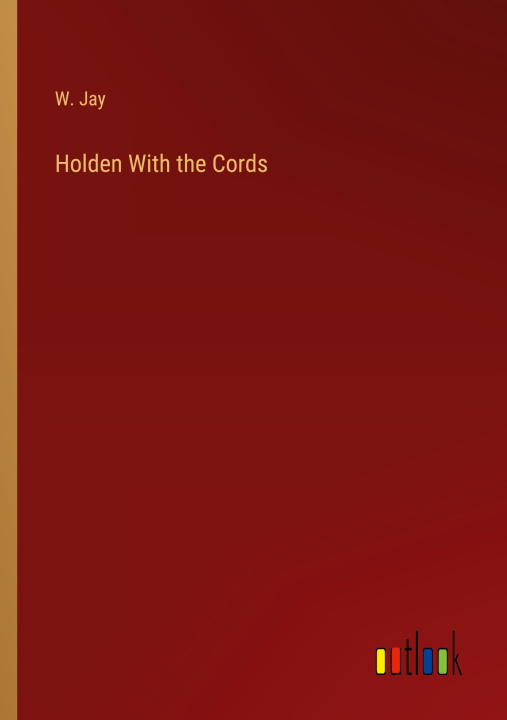Knjiga Holden With the Cords 