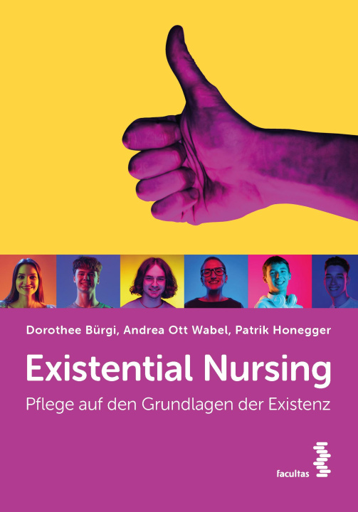 Knjiga Existential Nursing Andrea Ott Wabel