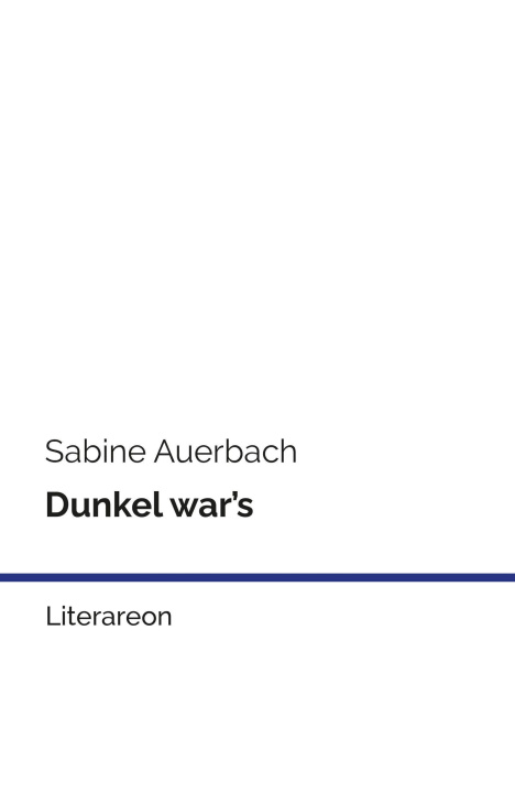 Knjiga Dunkel war's Sabine Auerbach