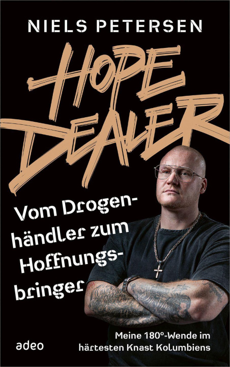Carte HOPE DEALER - Vom Drogenhändler zum Hoffnungsbringer 