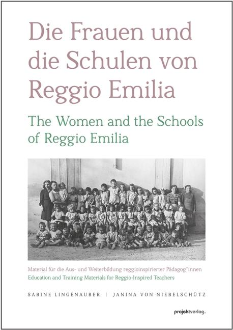 Kniha Die Frauen und die Schulen von Reggio Emilia Janina von Niebelschütz