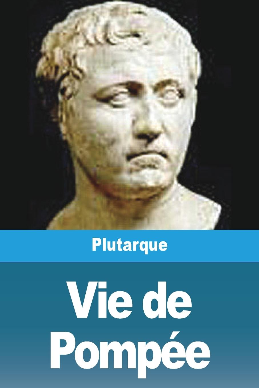 Libro Vie de Pompée Plutarque
