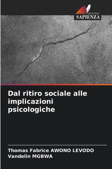 Knjiga Dal ritiro sociale alle implicazioni psicologiche Vandelin Mgbwa