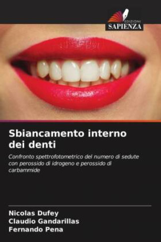 Buch Sbiancamento interno dei denti Claudio Gandarillas