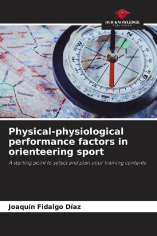 Βιβλίο Physical-physiological performance factors in orienteering sport Joaquín Fidalgo Díaz