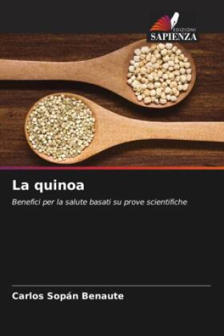 Knjiga La quinoa Carlos Sopán Benaute