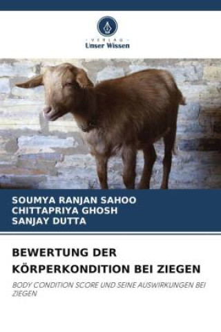 Knjiga BEWERTUNG DER KÖRPERKONDITION BEI ZIEGEN Chittapriya Ghosh